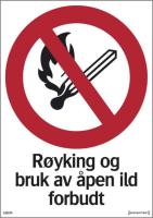 Skilt Systemtext "Røyking og bruk av åpen ild forbudt"