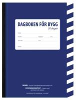 Byggdagbok Burde 30 dager