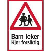 Skilt Systemtext "Barn leker Kjør forsiktig"