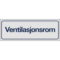 Skilt Systemtext "Ventilasjonsrom"