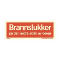 Skilt Systemtext "Brannslukker på den andre siden av døren"