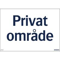 Skilt Systemtext "Privat område"