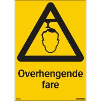 Skilt Systemtext "Overhengende fare"