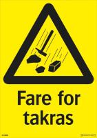 Skilt Systemtext "Fare for takras"